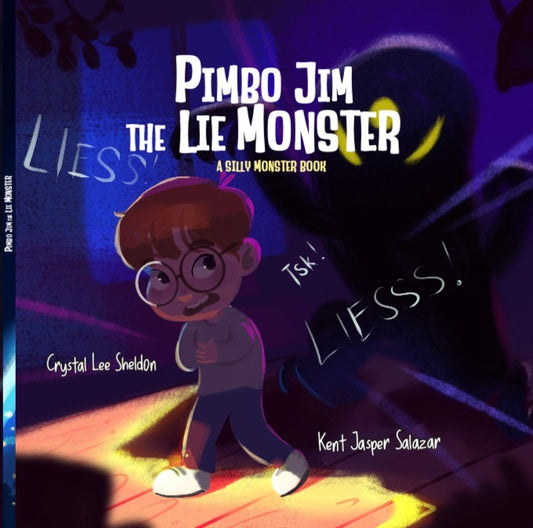 Pimbo Jim the Lie Monster: A Silly Monster Book About Honesty and Telling the Truth